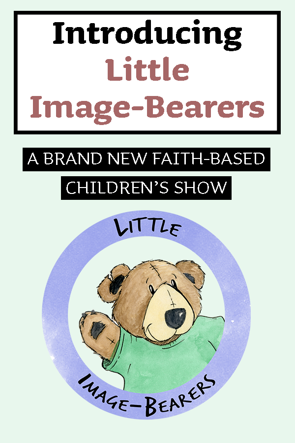 Little Image-Bearers is a faith-based children’s show designed for children ages 2-8